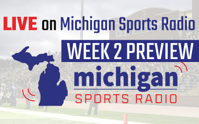 LIVE on Michigan Sports Radio: Week 2 Preview