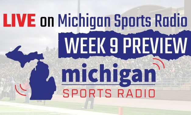 LIVE on Michigan Sports Radio: Week 9