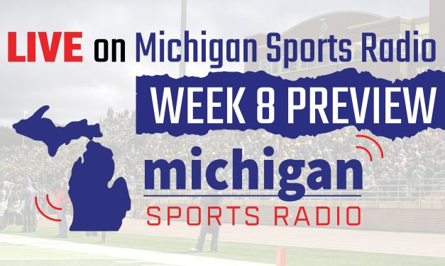 LIVE on Michigan Sports Radio: Week 8 Preview