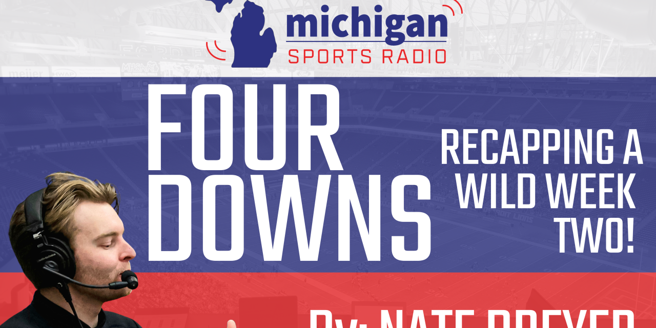 FOUR DOWNS: Week Two’s Four Biggest Stories