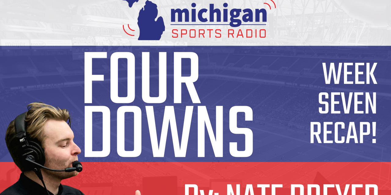 FOUR DOWNS: Week 7